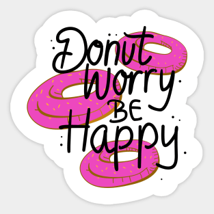 Donut worry Be Happy Sticker